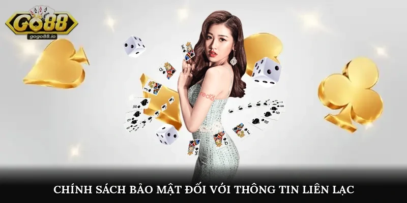 Chính sách bảo mật đối với thông tin liên lạc