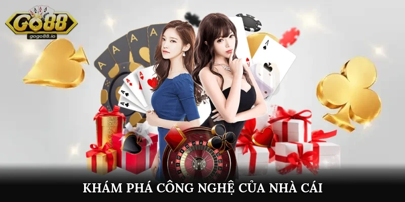 Khám phá công nghệ của cổng game