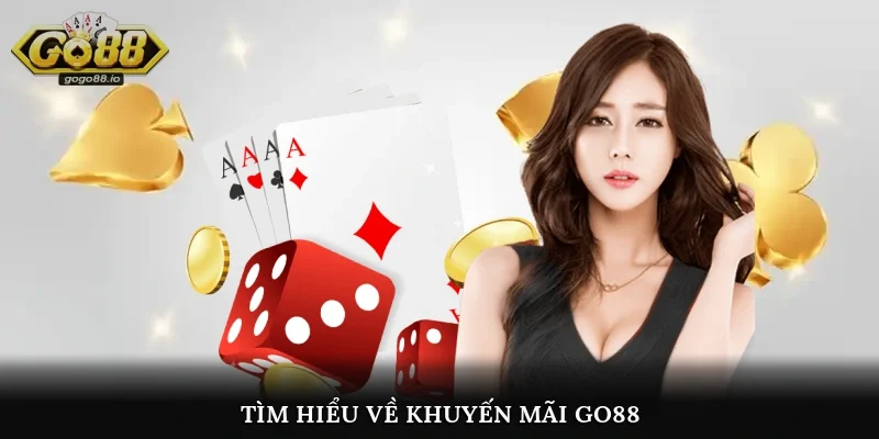 Tìm hiểu về khuyến mãi go88